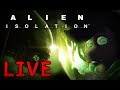 Playing Alien Isolation For The First Time | Part Two