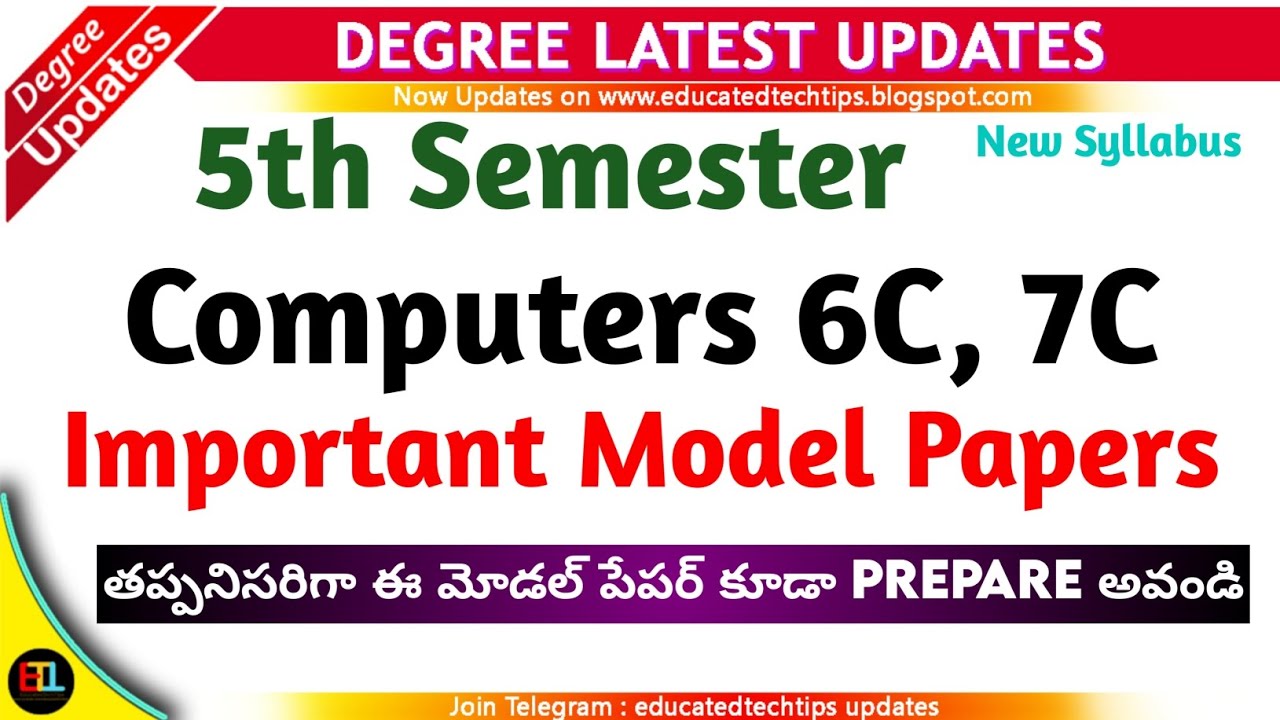 DEGREE 5TH SEM COMPUTERS 6C 7C IMPORTANT MODEL PAPERS || DEGREE 5TH ...