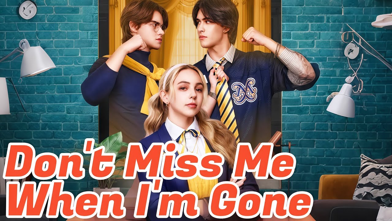 💕Don't Miss Me When I'm Gone 