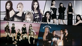 |• KPOP RANDOM DANCE •| { blackpink, twice, itzy, æspa }   dance break }