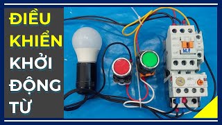 🔴 Mạch Điều Khiển Khởi Động Từ Đơn Bằng Nút Nhấn On-Off