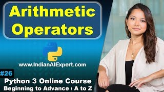 Arithmetic Operators in Python | Python Operators  | Python 3 Online Course (A to Z ) in Hindi #26