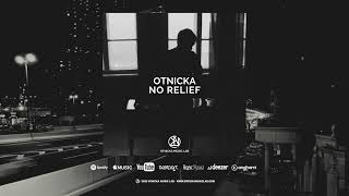 Otnicka - No Relief (Single, 2023) Resimi