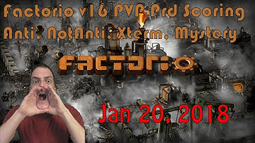Factorio Production PVP Shoutcast - SteelAxe, NotAnti, LazyBots, MysteryMen, Supporters