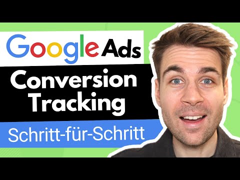 Google Ads Conversion Tracking Tutorial auf Deutsch (2022)