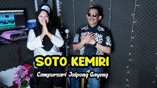 SOTO KEMIRI LAGU CAMPURSARI JAIPONG GAYENG - ANNYCO MUSIK