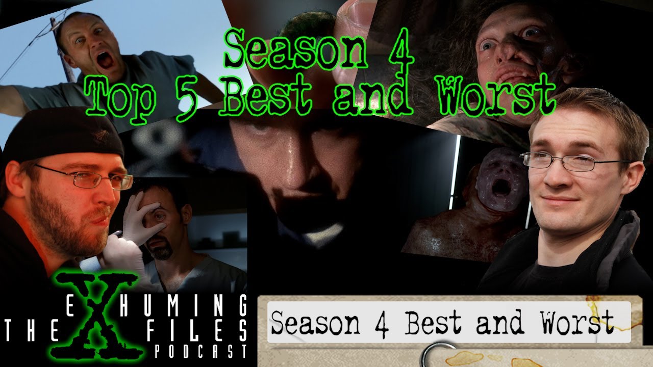 eXhuming the X-Files: Season 4 Recap - Best and Worst Episodes!
