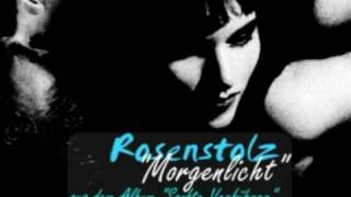 Rosenstolz - Morgenlicht (Kinder der Nacht) - Sanfte Verführer 1994