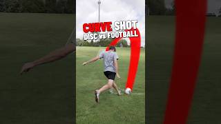 Disc vs Football: Curve shot Edition!