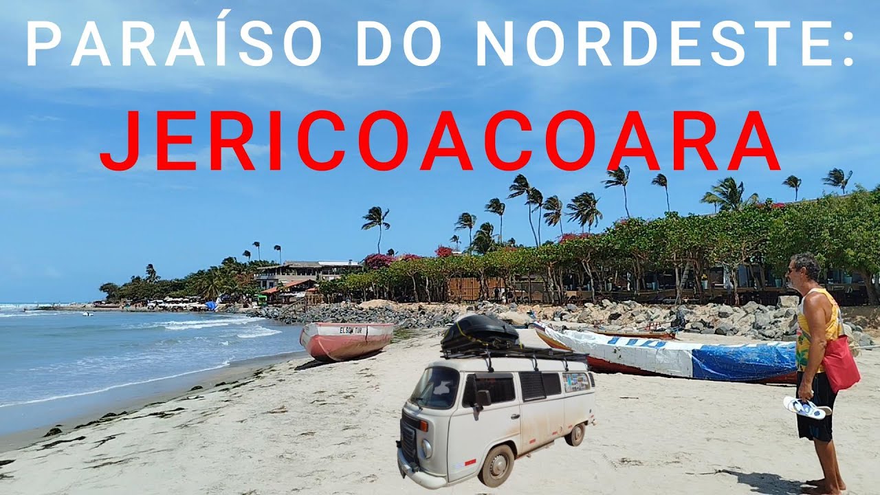 Ep 107- JERICOACOARA: CONHECENDO E SE APAIXONANDO PELO PARAÍSO NORDESTINO...