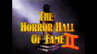 The Horror Hall of Fame Awards II! (1991 TV Special)