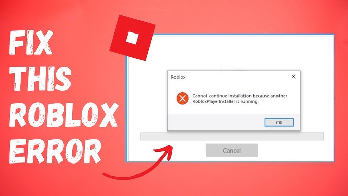 Roblox Installer Cannot continue installation because another Roblox  player installer is running 