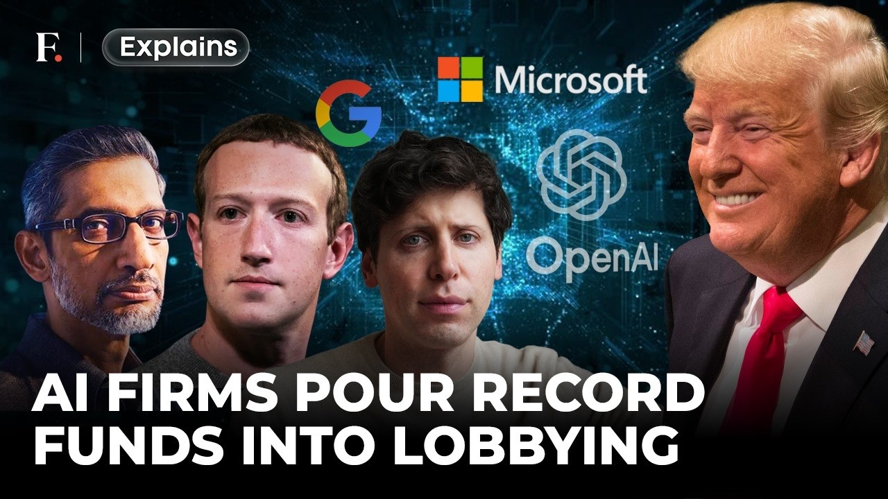 Why OpenAI, Google & Microsoft Are Spending Millions Lobbying Trump’s Washington | FP Explains