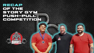 Recap of The story gym Novice push-pull competition.