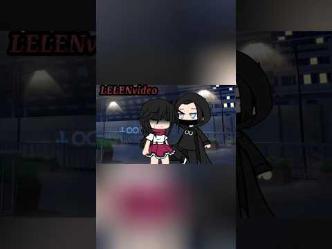 Bae !  I'm scare !! #gacha #gachalife