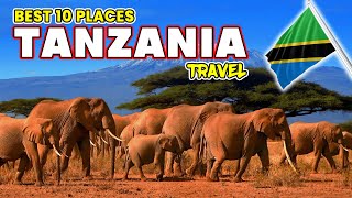 Best 10 Places To Visit in Tanzania | Travel Guide 2024