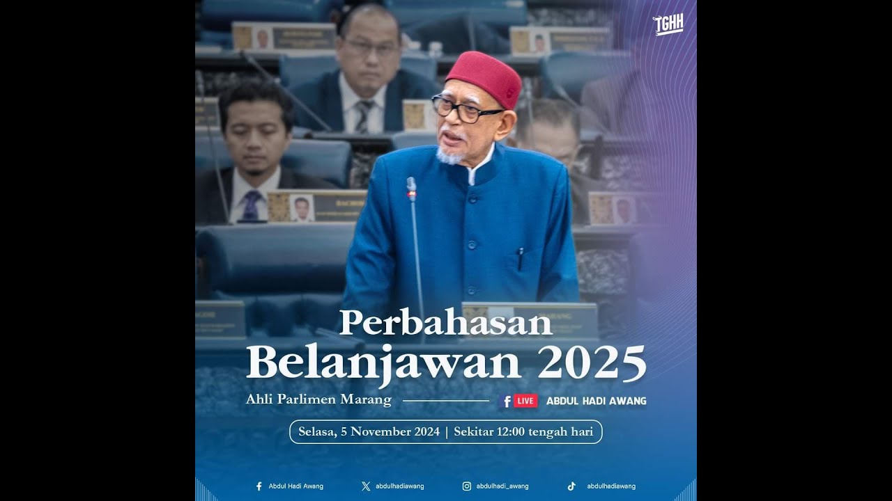 ((Siaran Langsung)) PERBAHASAN BELANJAWAN 2025