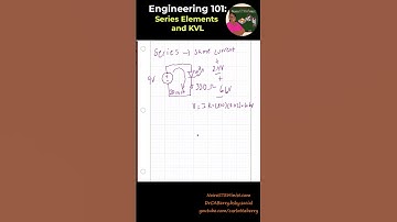 Engineering 101: Series Elements and Kirchhoff