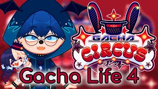 GACHA CIRCUS APP IS GACHA LIFE 4