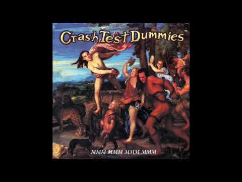 Crash Test Dummies Mmm Torisutan Extended 