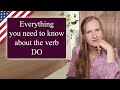 Everything you need to know about the English verb DO