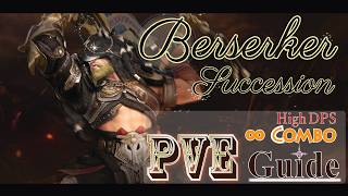 BDO | Berserker succ | PvE infinite/DPS Combo Guide 2026 revised edition