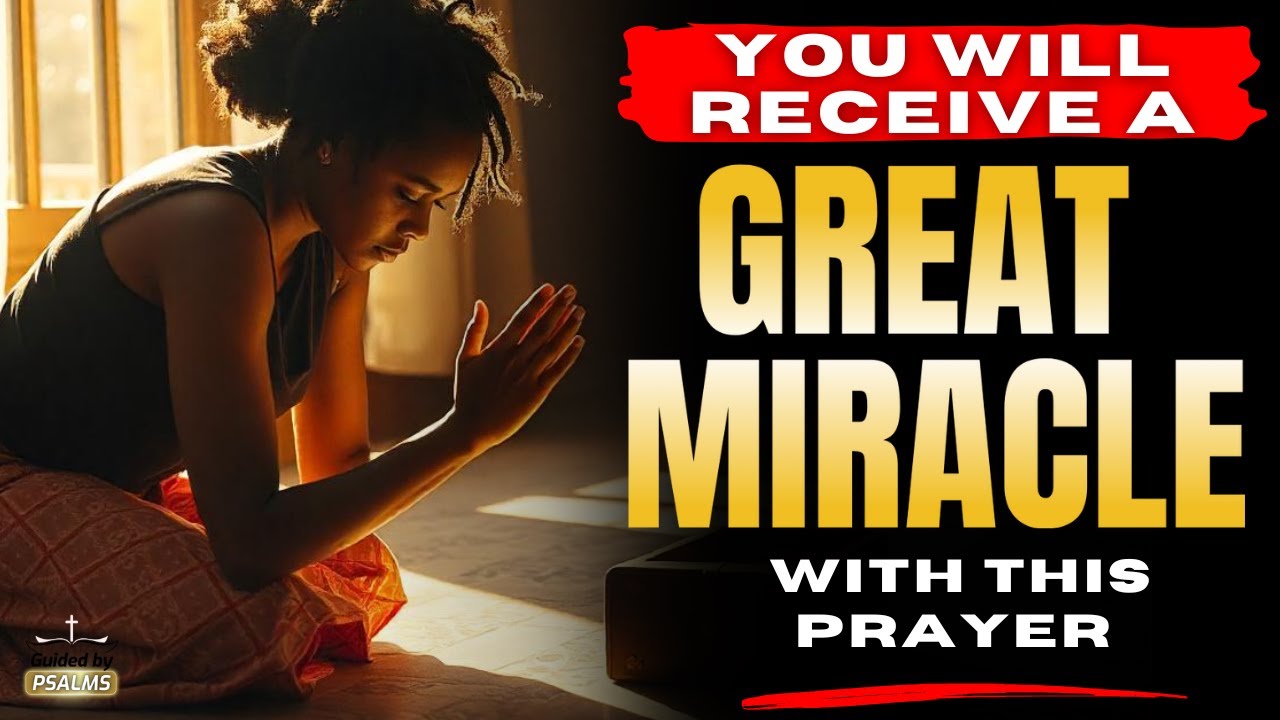 Strong Morning Prayer with Psalm 23 Healing & Protection for Your Home & Family