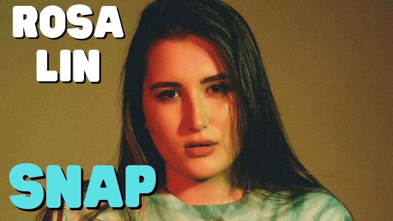 snap,snap lyrics,lyrics snap,rosa linn,lyrics,rosa linn snap,snap rosa