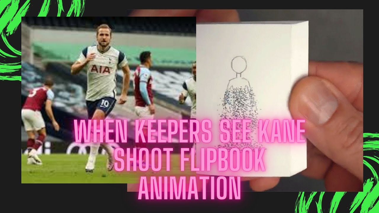 Keepers POV when Harry Kane shoots Flipbook animation
