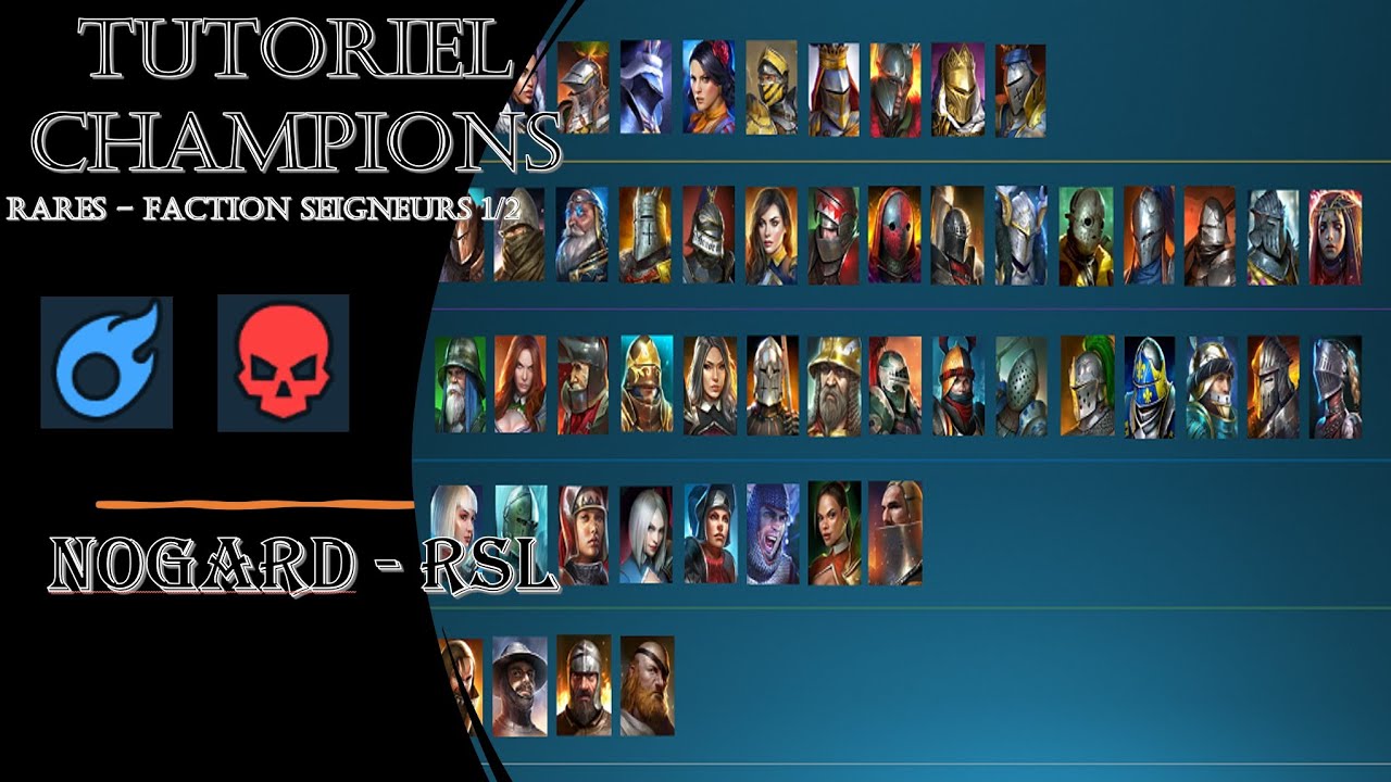 RAID : SHADOW LEGENDS - TUTORIEL : PRESENTATION DES CHAMPIONS RARES FACTION SEIGNEURS - Partie 1/2 !