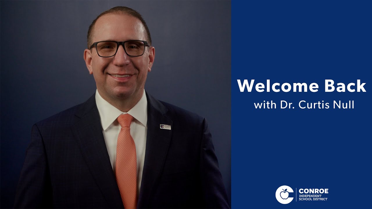 2021 Conroe ISD Welcome Back