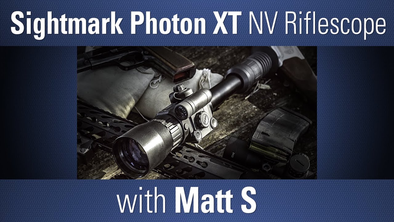 Sightmark Photon XT Digital Night Vision Scope with Matt S - Product in  Focus - Opticsplanet.com