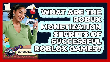 What Are The Robux Monetization Secrets Of Successful Roblox Games? - Open World Tycoons