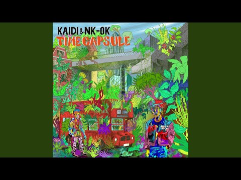 Kaidi & NK-OK - Time Capsule