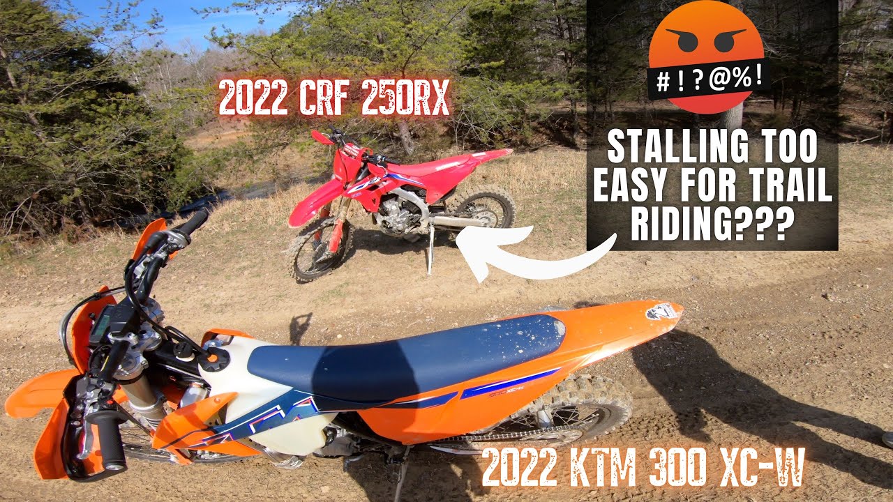 Can you ride a 22' CRF250RX on tight single track trails?