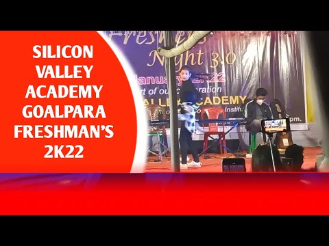 SILICON VALLEY ACADEMY GOALPARA FRESHMAN'S 2K22