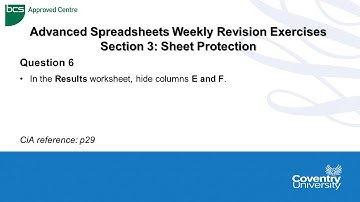 ECDL Coventry University: Advanced Spreadsheets Weekly Revision Paper Question 6 - Sheet Protection