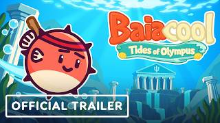 Baiacool - Tides of Olympus - Official Release Date Trailer
