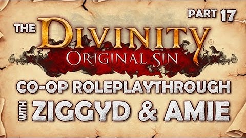 The Divinity: Original Sin Co-op Roleplaythrough - Part 17 - In a Parallel Timeline...