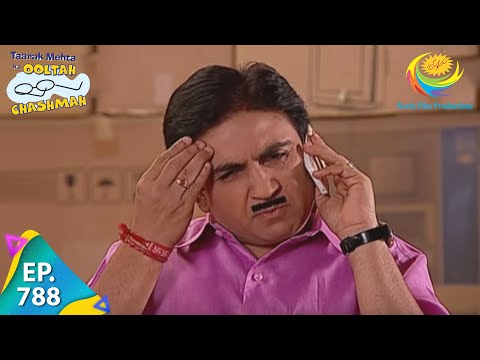 Taarak Mehta Ka Ooltah Chashmah - Episode 788 - Full Episode