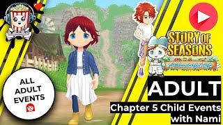 Story of Seasons - A Wonderful Life: All Adult Child Events in