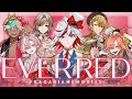 Ever Red - RED BOUQUET | Fragaria Memories (フラガリアメモリーズ) | [FULL MV | ENG SUBS | Color Coded]