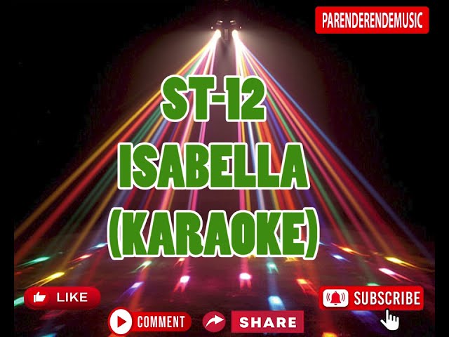ST-12 - ISABELLA (Karaoke) class=