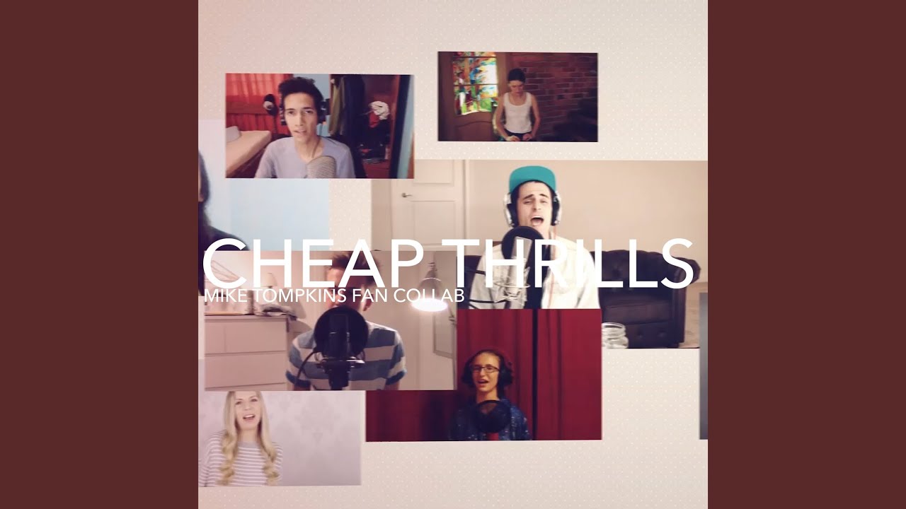 Cheap Thrills YouTube Music