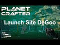 Planet Crafters Toxicity #8 Launch Site DeGoo