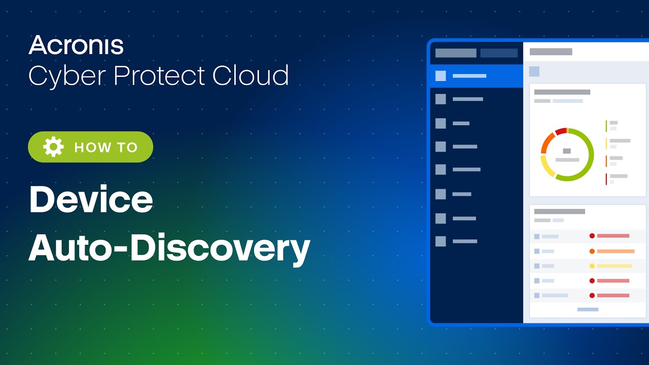 Device Auto-Discovery | Acronis Cyber Protect Cloud Demo Series