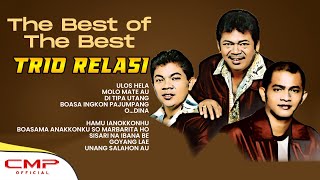 FULL ALBUM THE BEST OF THE BEST TRIO RELASI | Ulos Hela, Di Tipa Utang, Boasa Ingkon Pajumpang