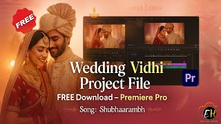 Wedding Vidhi Project File FREE! – Premiere Pro Template (Shubhaarambh Song) 2025