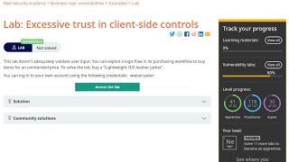 Web Security Academy | Logic Flaws | 1 - Excessive Trust In Client-Side Controls