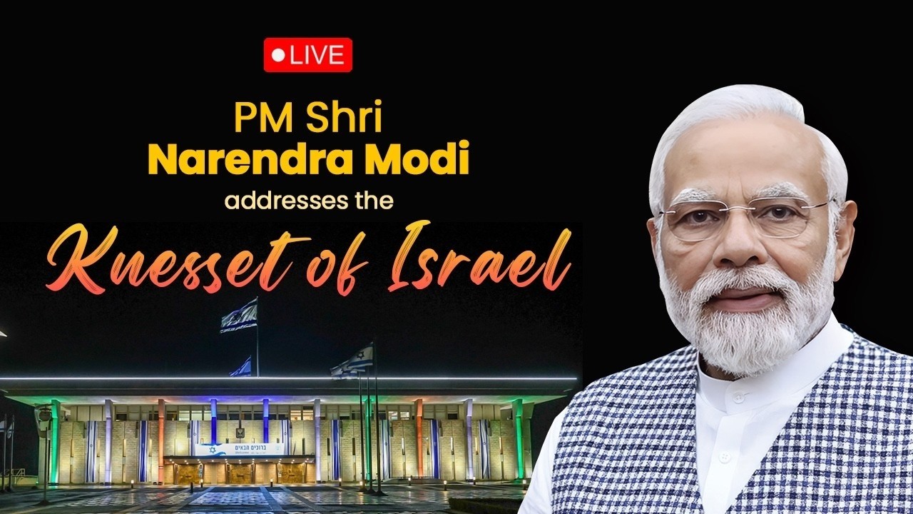LIVE: PM Shri Narendra Modi Ji addresses the Knesset of Israel
